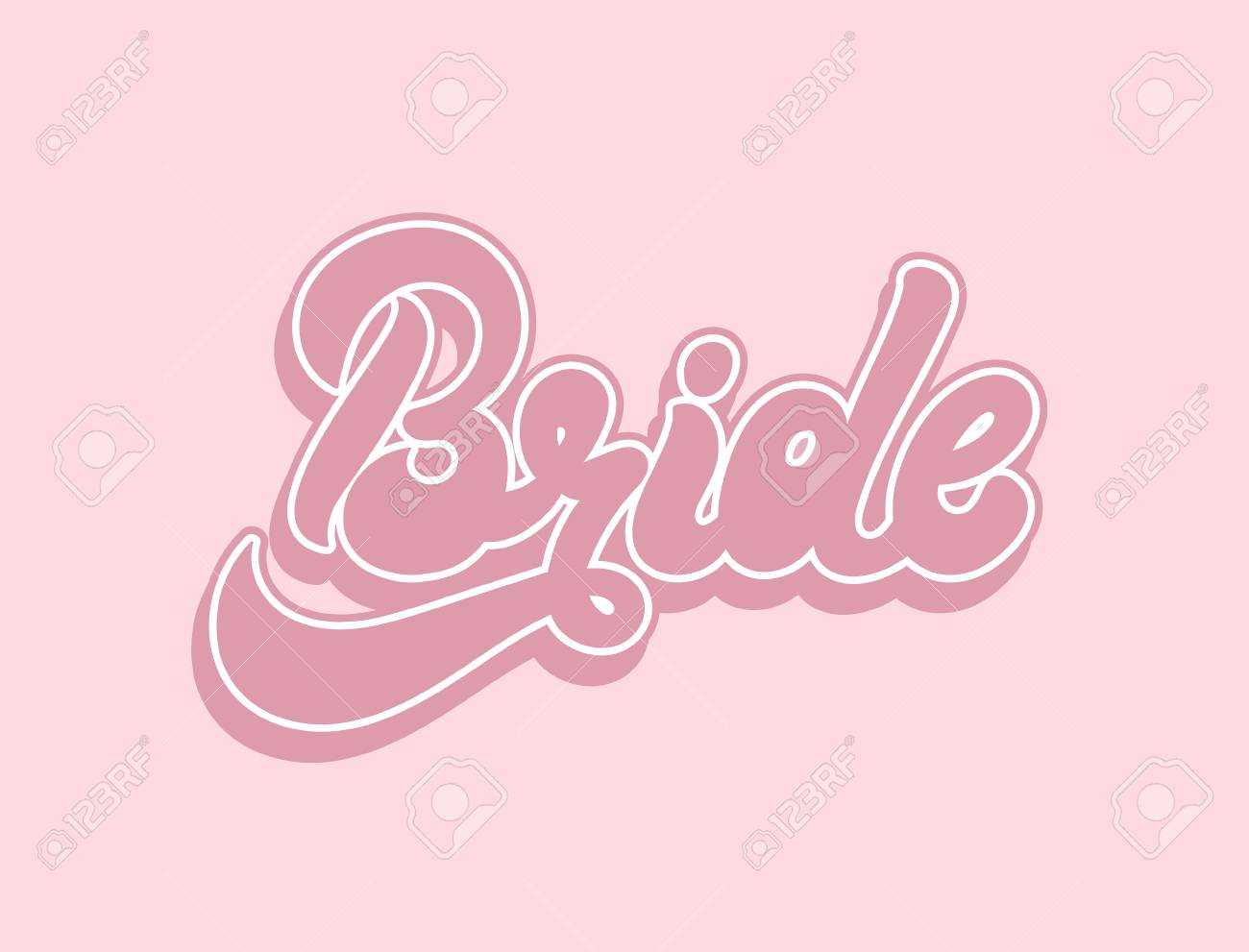 Bride. Vector Handwritten Lettering Isolated. Template For Card,.. Throughout Bride To Be Banner Template