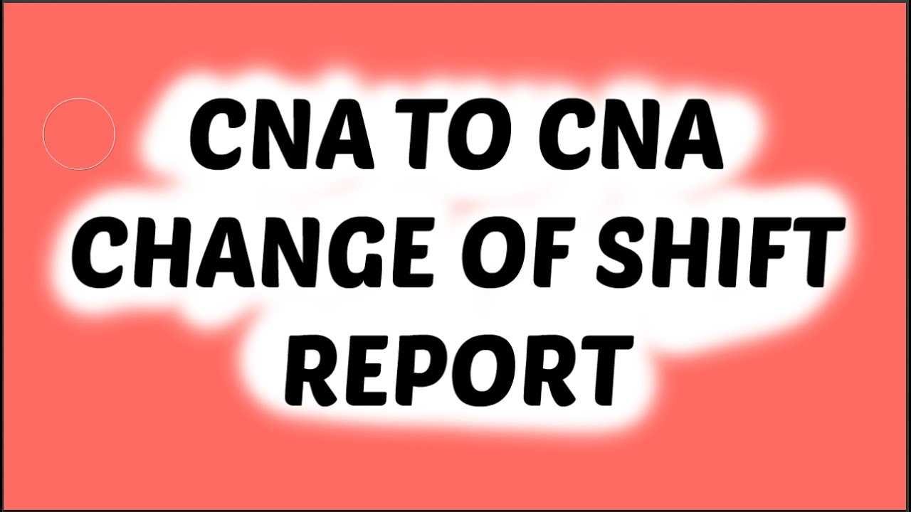 Cna To Cna Shift Report Intended For Nursing Assistant Report Sheet Templates
