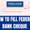 Federal Bank Blank Cheque Throughout Fun Blank Cheque Template