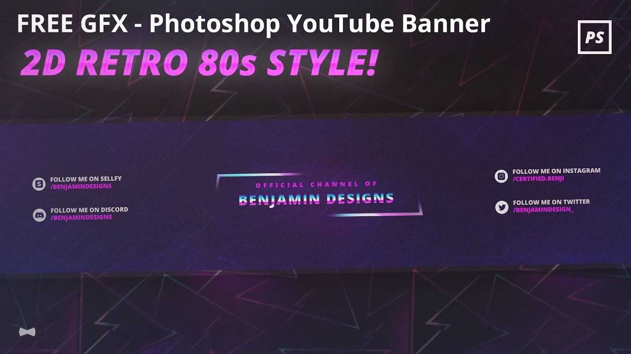 Free Gfx: Photoshop Yt Banner Template – 2D Retro 80S Style 💜 (2017) For Yt Banner Template