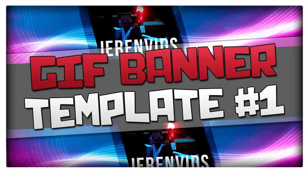 Gif Banner Template #1 (Minecraft Style Animated Banner For Photoshop Cs6  Download) Regarding Animated Banner Templates
