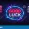Good Luck Neon Text Vector. Good Luck Neon Sign, Design Throughout Good Luck Banner Template