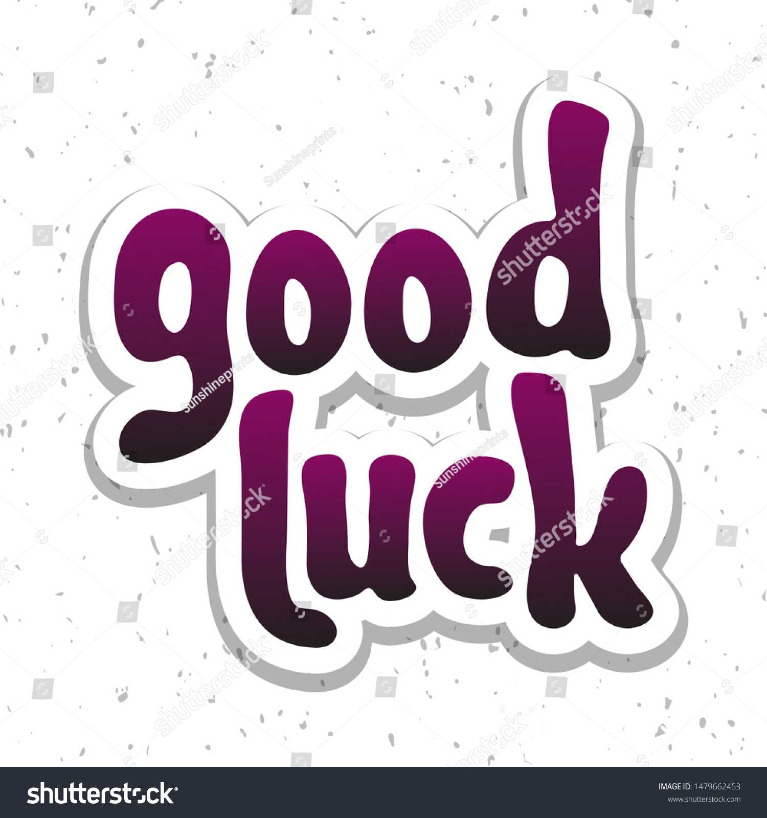 Vector Illustration Good Luck Lettering Quote Stock Vector Inside Good Luck Banner Template
