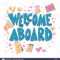 Welcome Aboard Banner Template. Hand Drawn Lettering With With Welcome Banner Template